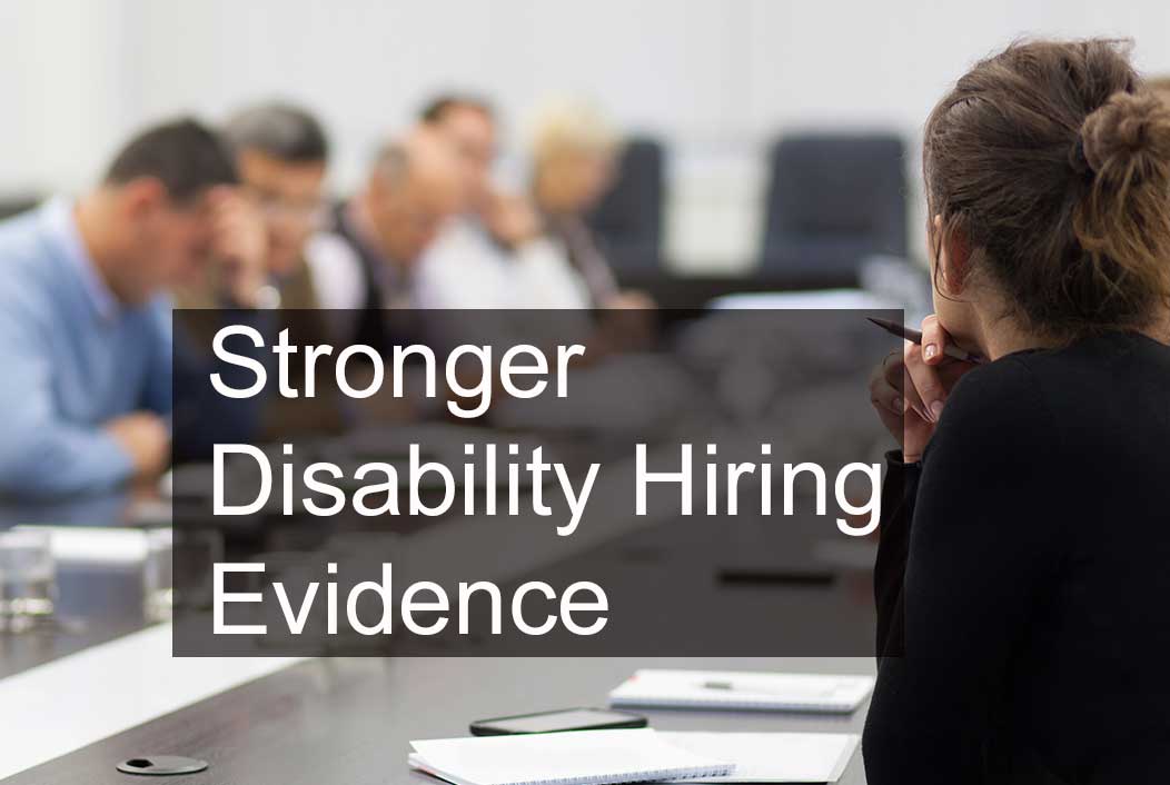 Stronger Disability Hiring Evidence