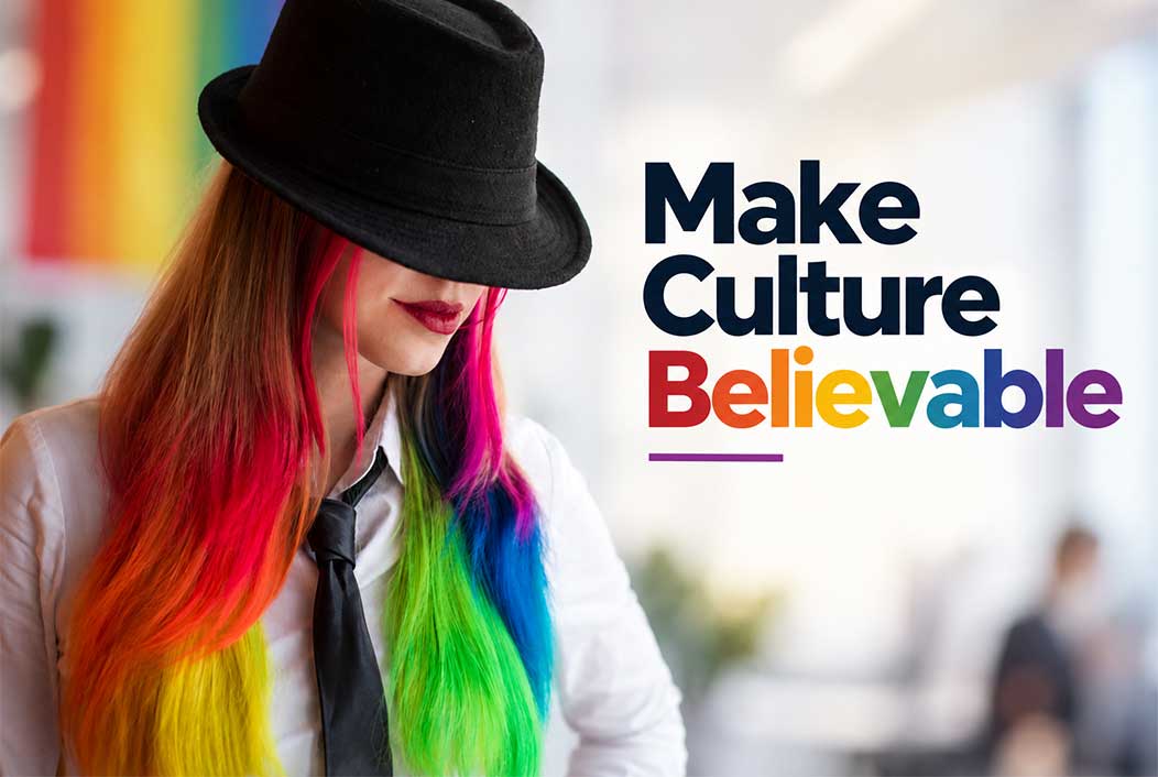 Make Culture Believable